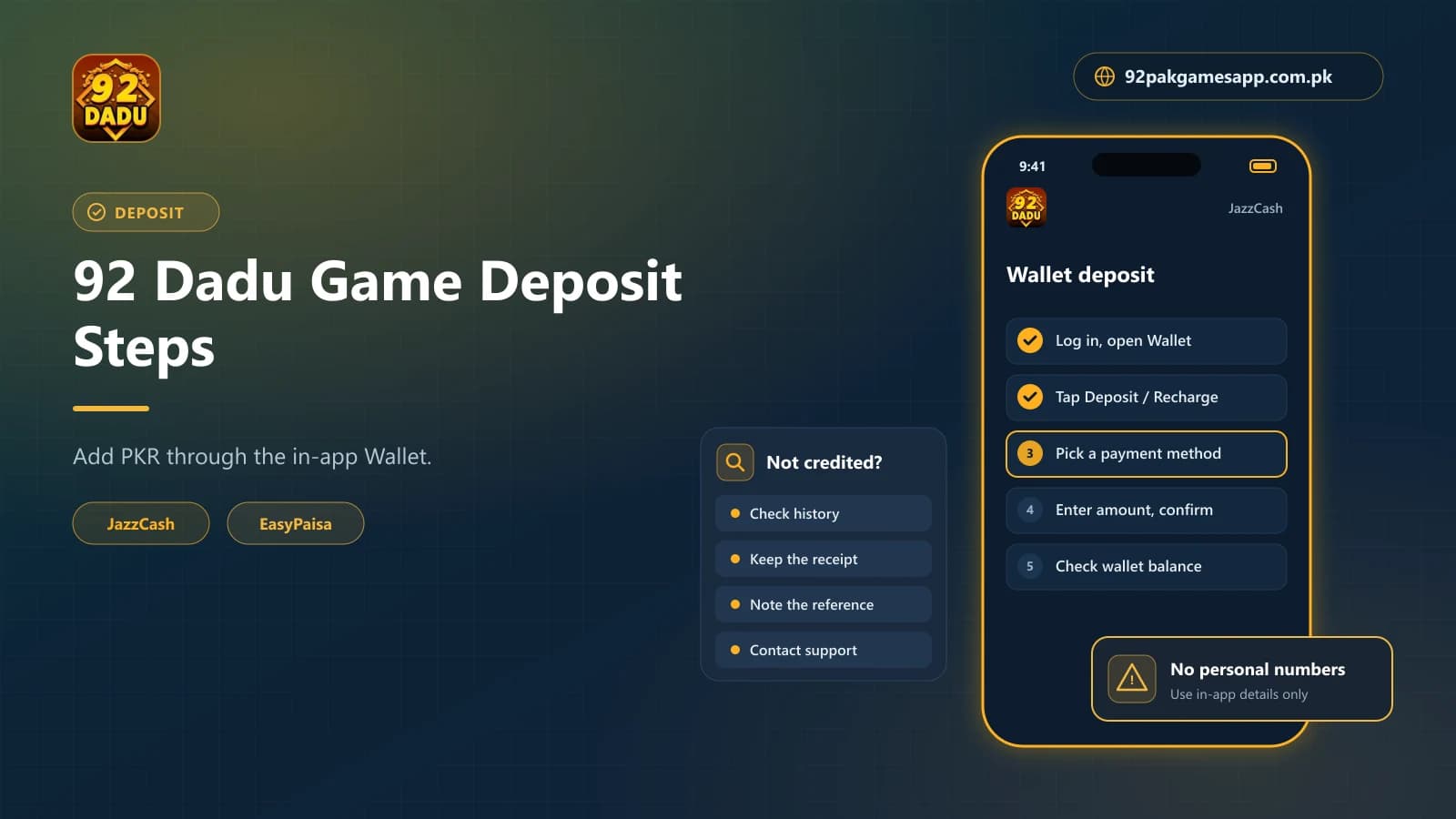 92 Dadu Game deposit steps in the in-app Wallet using JazzCash or EasyPaisa, with checks if not credited