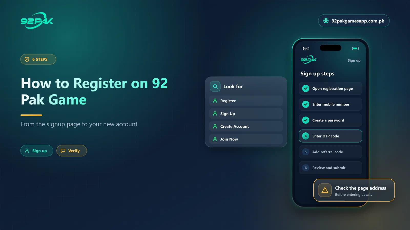 Six registration steps for a 92 Pak Game account, from opening the signup page to submitting the details