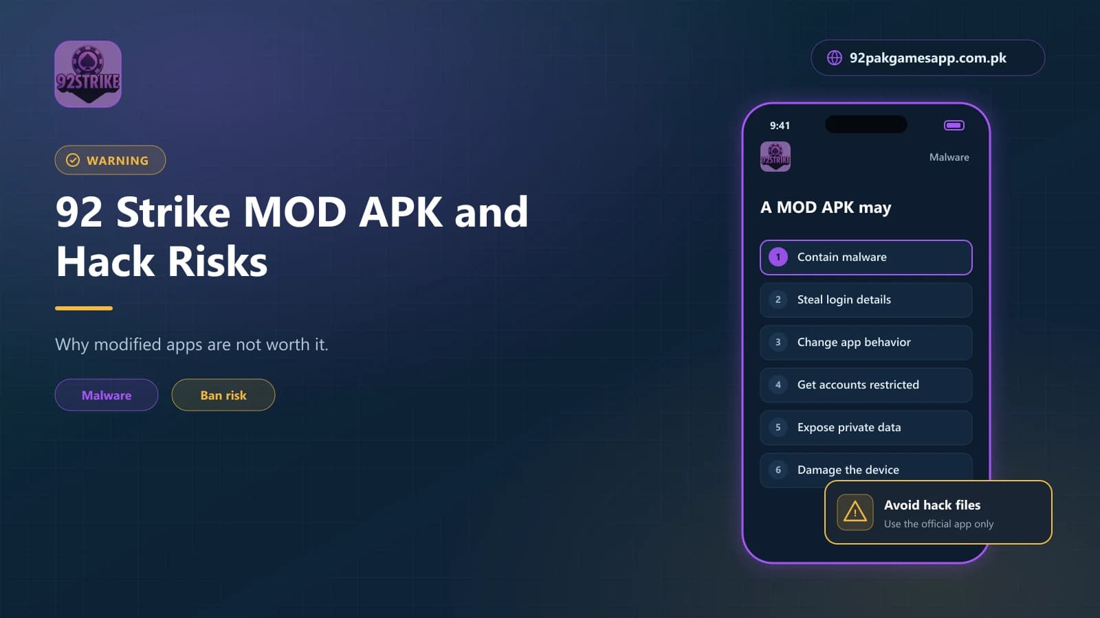 Warning graphic showing six risks of a 92 Strike MOD APK or hack file, including malware and stolen logins