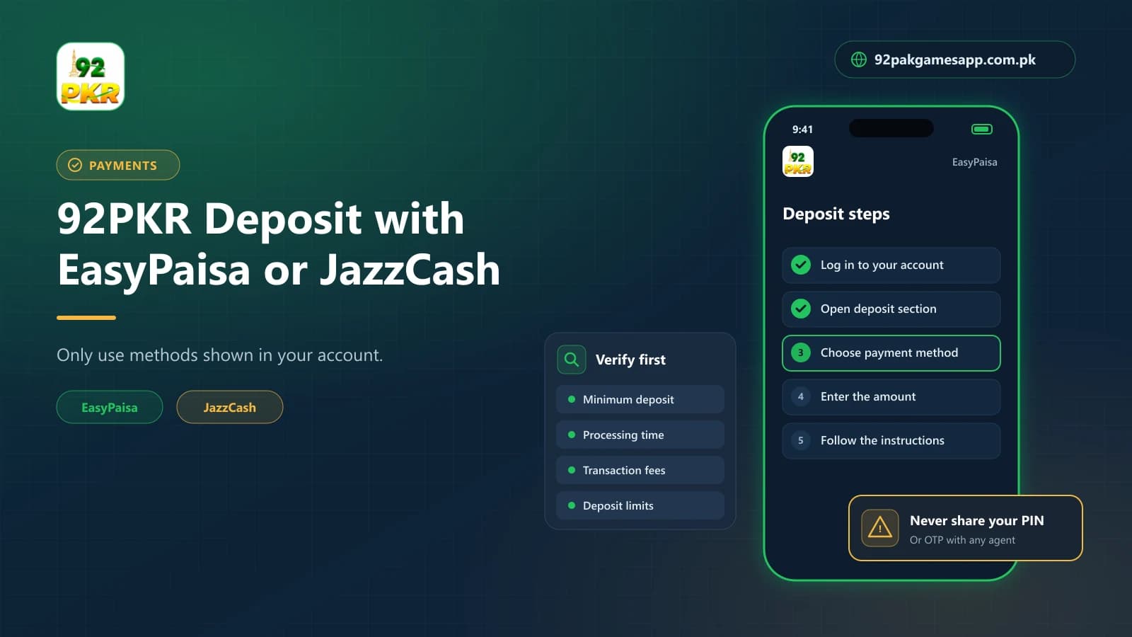 92PKR deposit steps using EasyPaisa or JazzCash, with minimum deposit, fees and limits to verify first