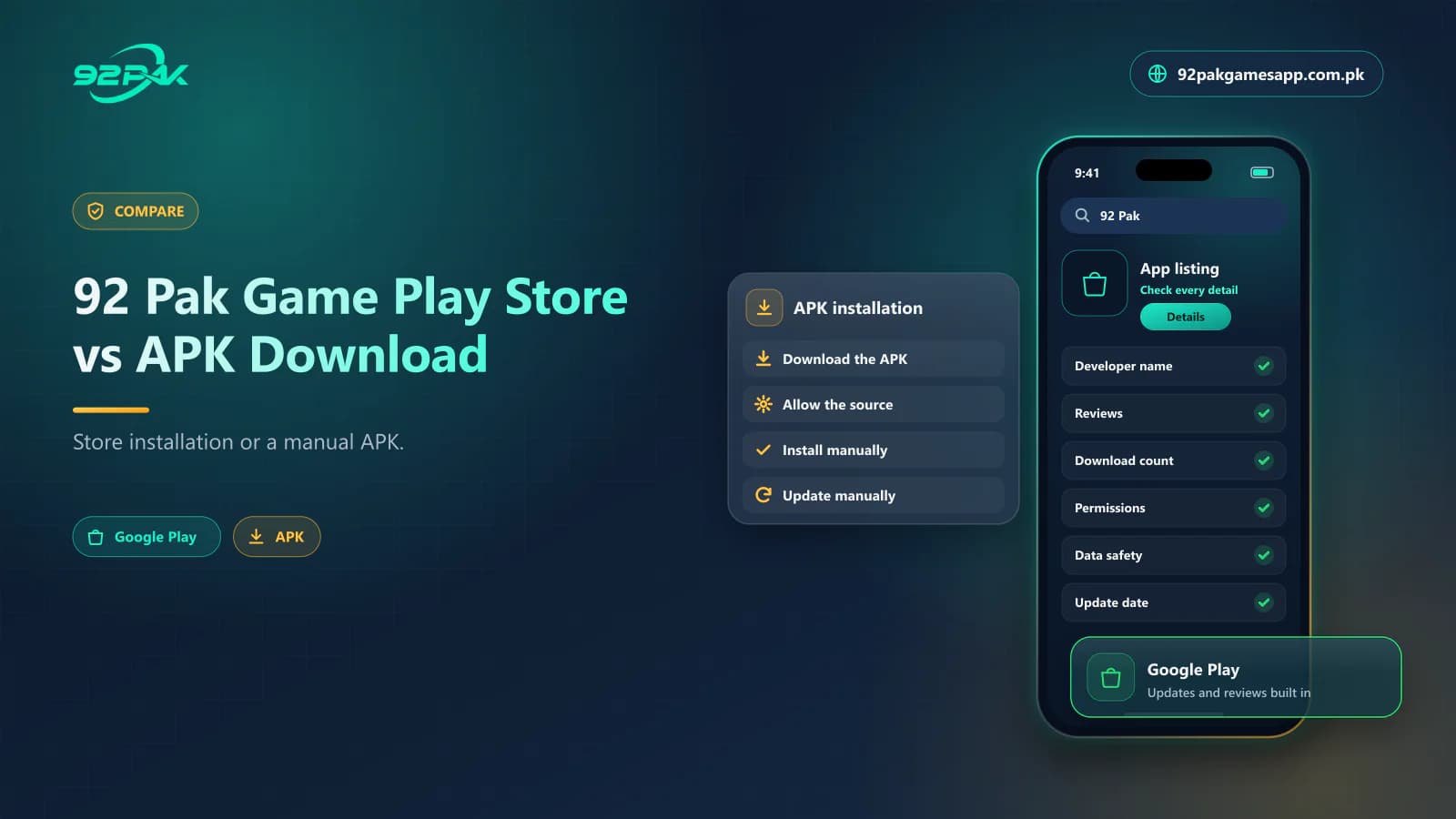 92 Pak Game Play Store vs APK Download Comparison of a Google Play listing with manual APK installation for 92 Pak Game on Android