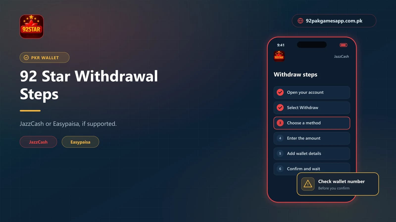 92 Star Withdrawal Steps 92 Star withdrawal steps to JazzCash or Easypaisa, with a reminder to check the wallet number first