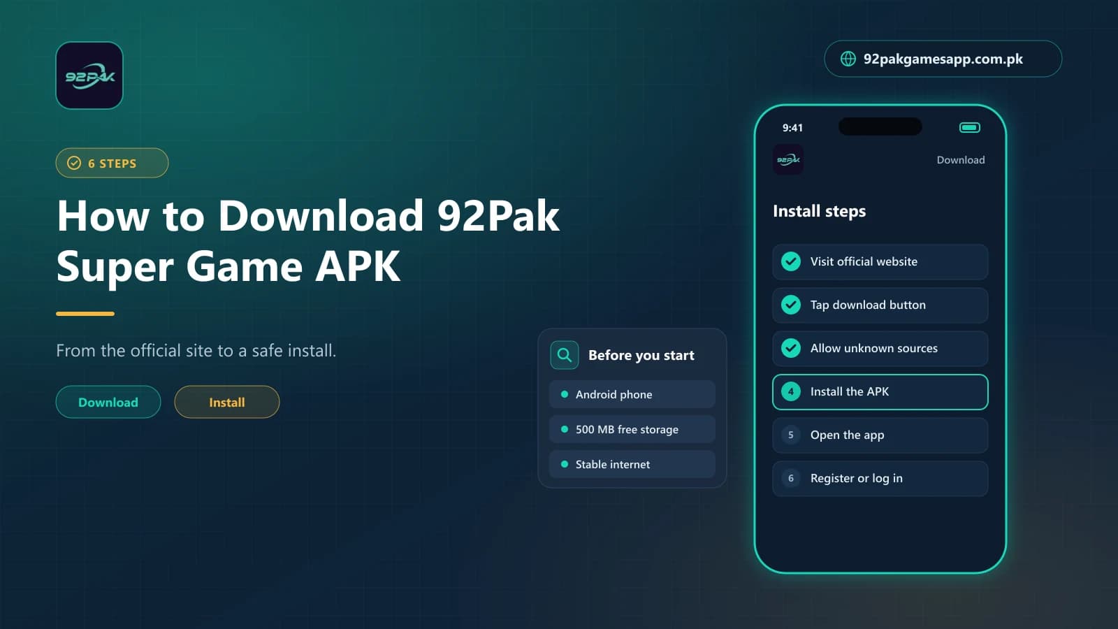 How to Download the APK Six-step checklist for the 92Pak Super Game APK download, from the official website to installing on Android