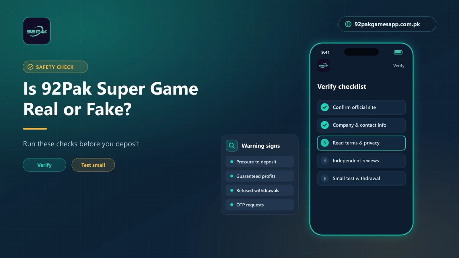 Real or Fake Checklist Checklist to verify whether the 92Pak Super Game is real or fake, with common warning signs to watch for
