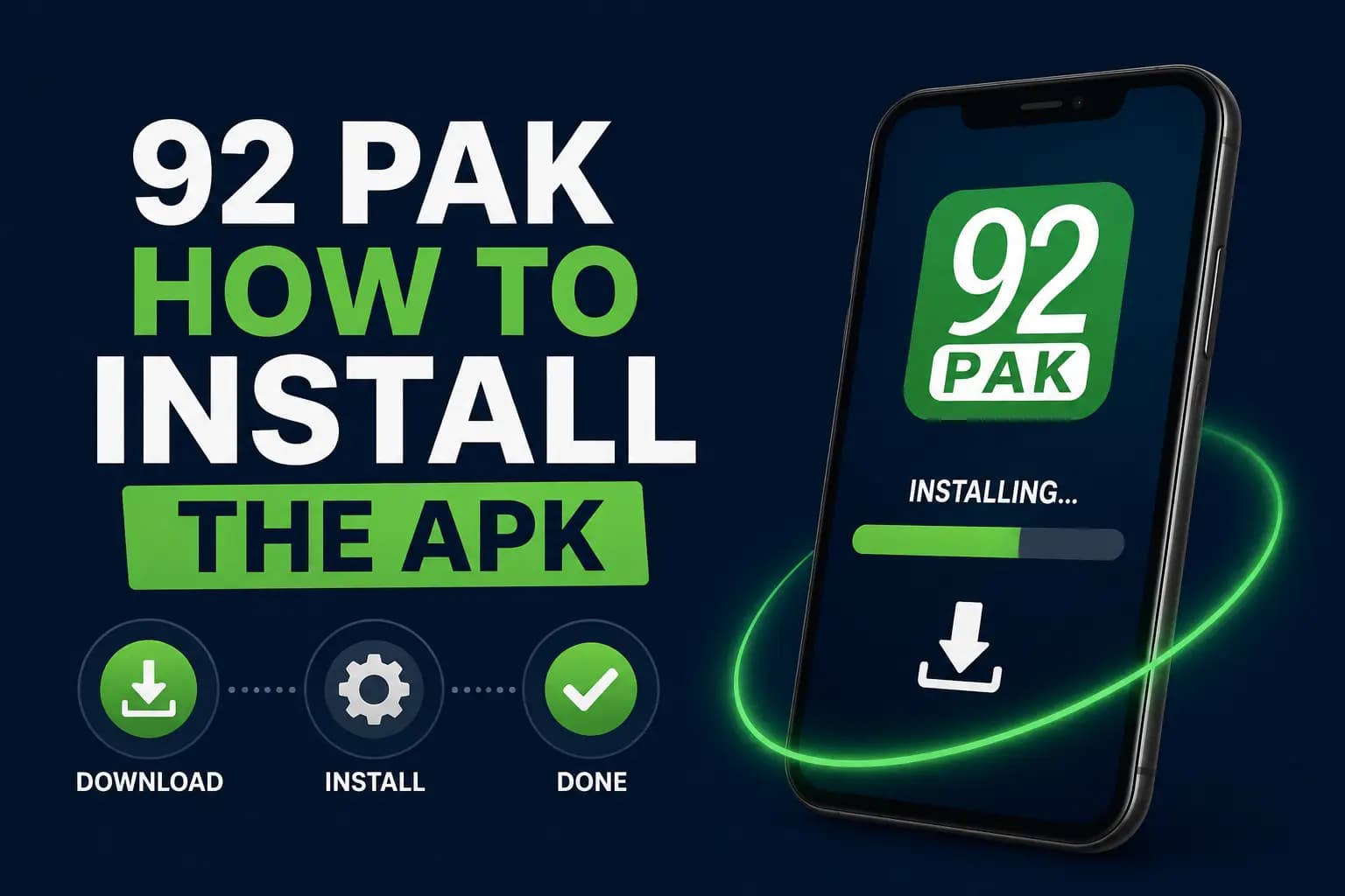 How to Install the 92 Pak APK Installing the downloaded 92 Pak APK file on an Android smartphone