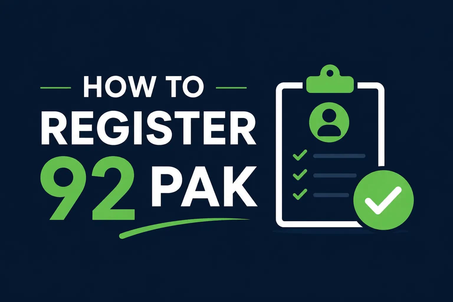 How to Register on 92 Pak Step-by-step form showing how to register a 92 Pak account